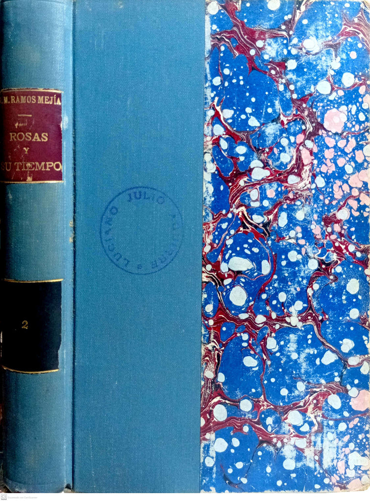 ROSAS Y SU TIEMPO