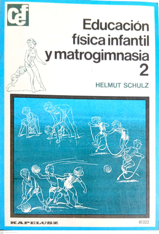 EDUCACION FISICA INFANTIL Y MATROGIMNASIA 2