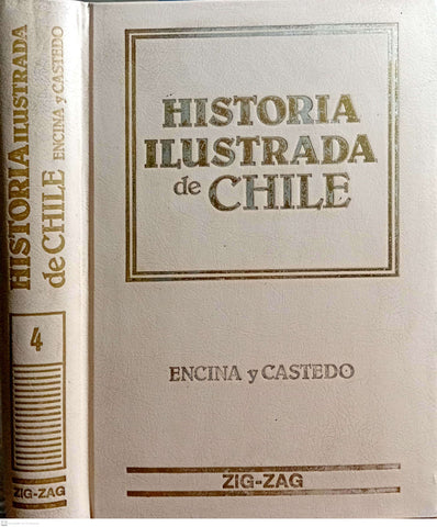 HISTORIA ILUSTRADA DE CHILE - TOMO 4