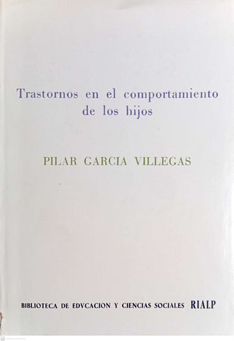 rastornos En El Comportamiento De Los Hijos