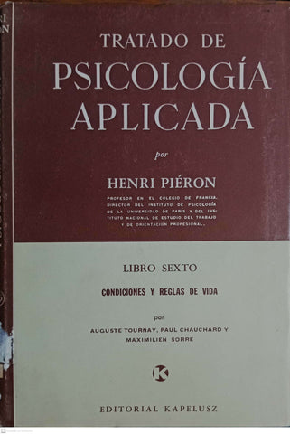 TRATADO DE PSICOLOGIA APLICADA. LIBRO SEGUNDO