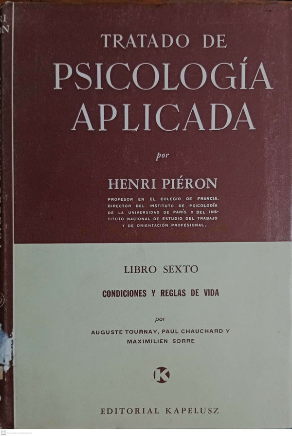 TRATADO DE PSICOLOGIA APLICADA. LIBRO CUATRO