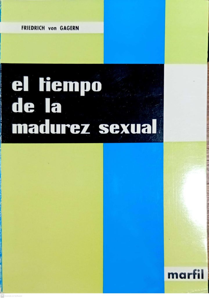 EL TIEMPO DE LA MADUREZ SEXUAL