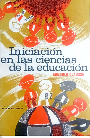 INICIACIÓN EN LAS CIENCIAS DE LA EDUCACIÓN