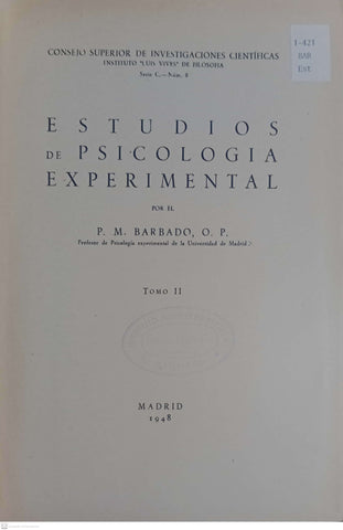 Estudios de Psicologia Experimental - tomo II