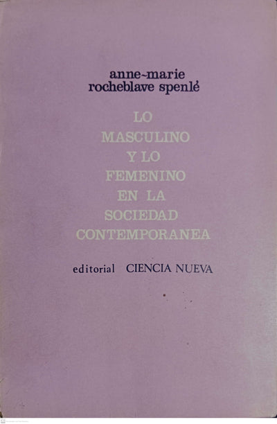 Lo masculino y lo femenino en la sociedad contemporánea