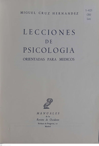 LECCIONES DE PSICOLOGIA. Orientadas para medicos