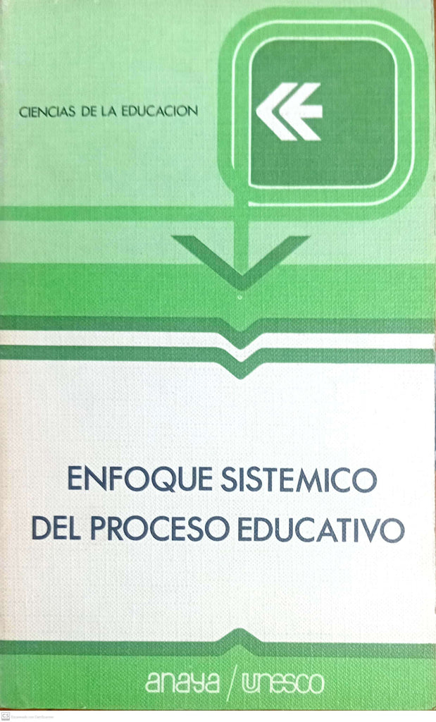 Enfoque sistémico del proceso educativo