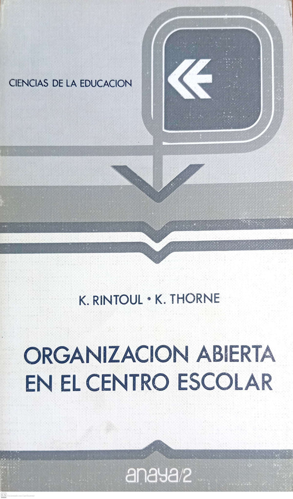 Organizaci¾n Abierta En El Centro Escolar