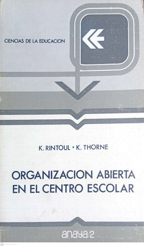Organizaci¾n Abierta En El Centro Escolar