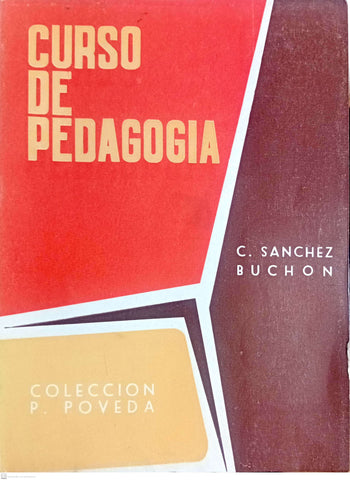 CURSO DE PEDAGOGÍA. COLECCIÓN P. PÓVEDA.
