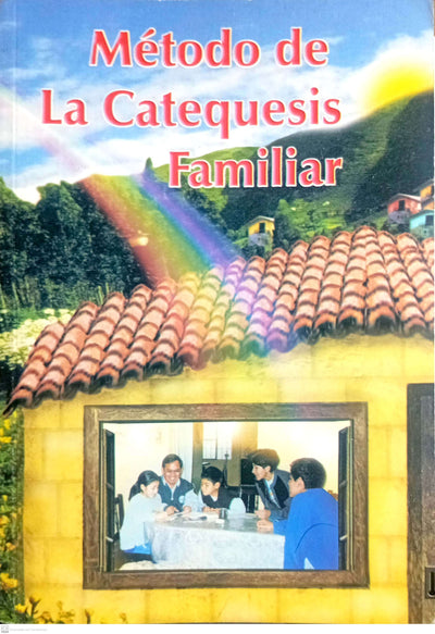 Metodo de La Catequesis Familiar