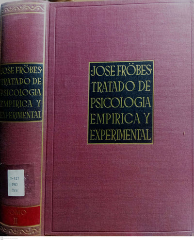 TRATADO DE PSICOLOGIA EMPIRICA Y EXPERIMENTAL - Tomo II