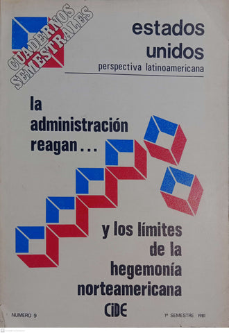 La administración reagan ... y los limites de la hegemonia norteamericana