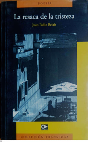 LA RESACA DE LA TRISTEZA