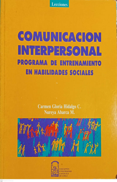 COMUNICACION INTERPERSONAL PROGRAMA DE ENTRENAMIENTO EN HABILIDADES SOCIALES