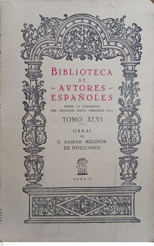 BIBLIOTECA DE AUTORES ESPAÑOLES DESDE LA FORMACION DEL LENGUAJE HASTA NUESTROS DIAS - Topmo XLVI