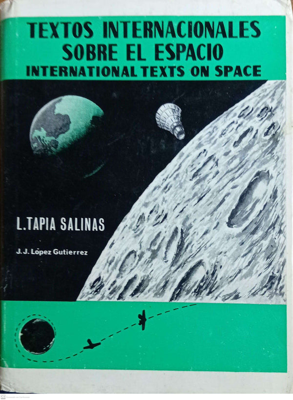 TEXTOS INTERNACIONALES SOBRE EL ESPACIO