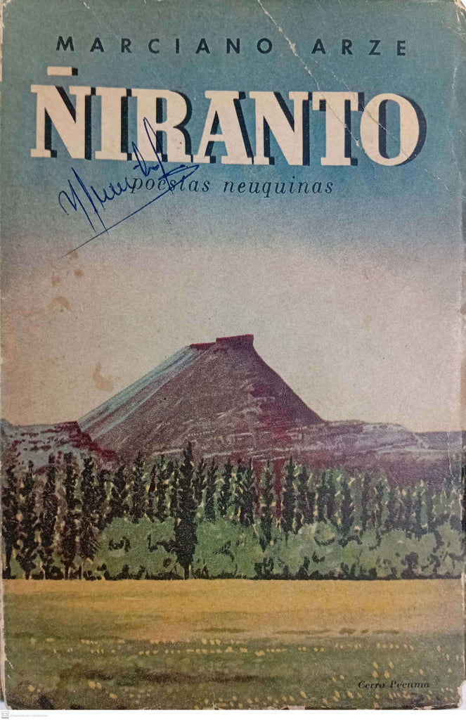 Ñiranto.Poesías Neuquinas