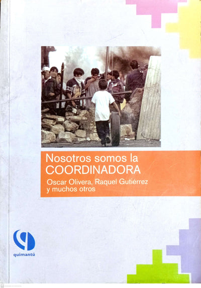 Nosotros somos la COORDINADORA