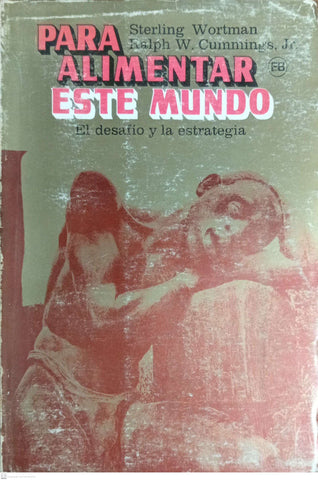 PARA ALIMENTAR ESTE MUNDO