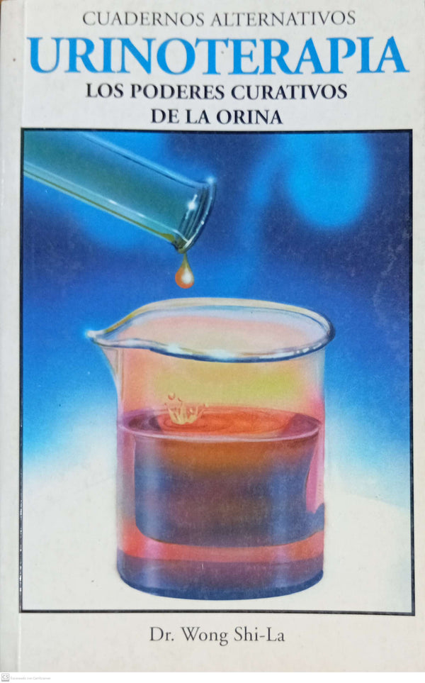 Urinoterapia los poderes curativos de la orina