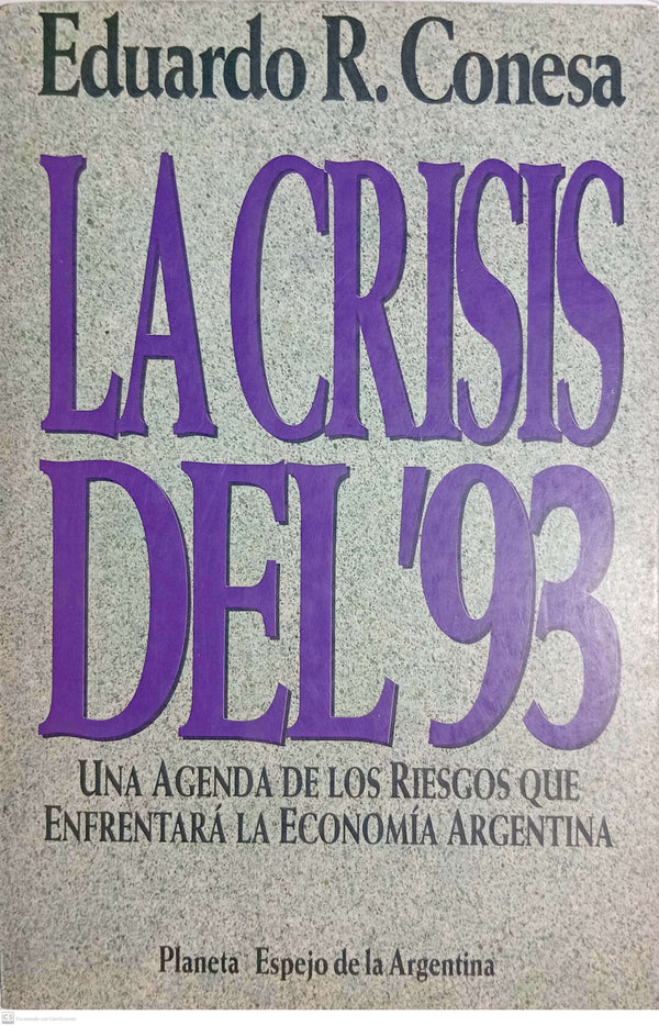 Crisis del '93, La (Espejo de La Argentina)
