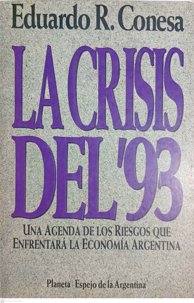 Crisis del '93, La (Espejo de La Argentina)