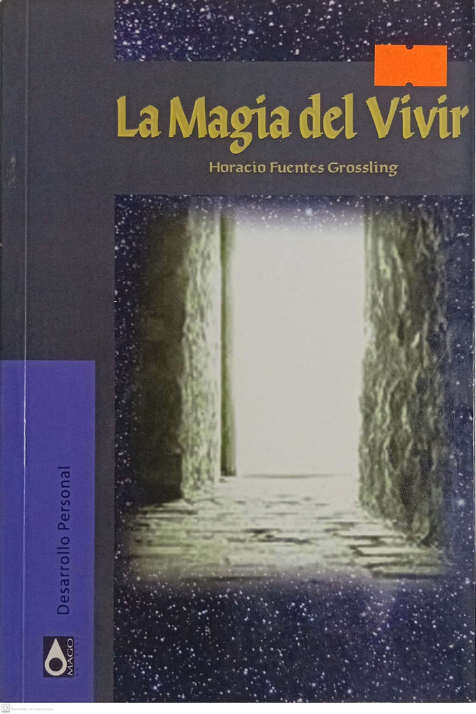 LA MAGIA DE VIVIR