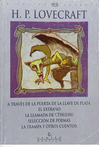 A TRAVES DE LA PUERTA DE LA LLAVE DE PLATA Y OTRAS OBRAS