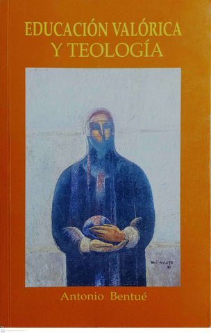 EDUCACION VALORICA Y TEOLOGIA