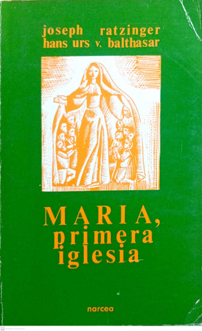 María, primera Iglesia. Traducción de Karin Siebert.