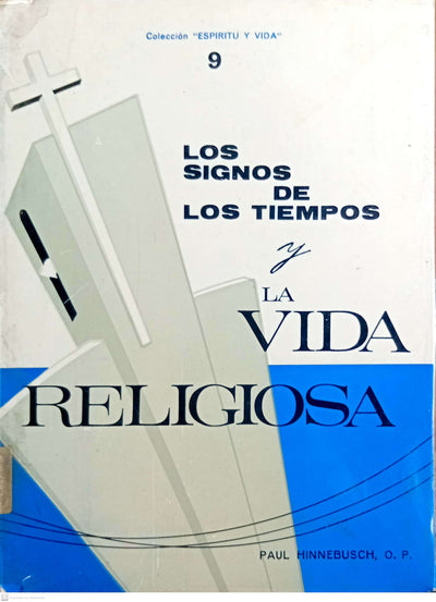 LOS SIGNOS DE LOS TIEMPOS Y LA VIDA RELIGIOSA