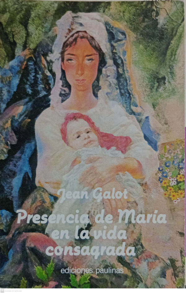 PRESENCIA DE MARIA EN LA VIDA CONSAGRADA
