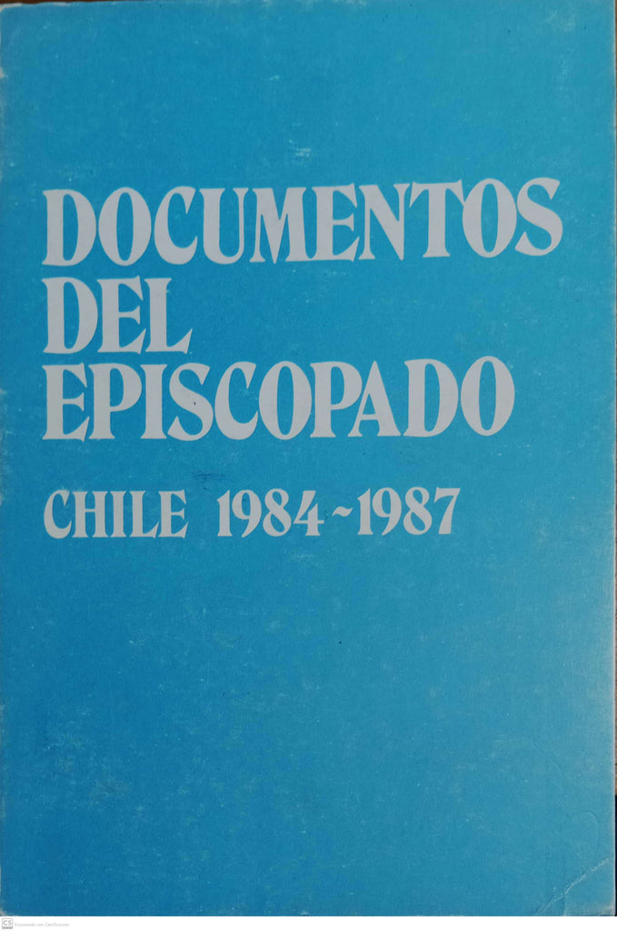 DOCUMENTOS DELEPISCOPADO. Chile 1984-1987