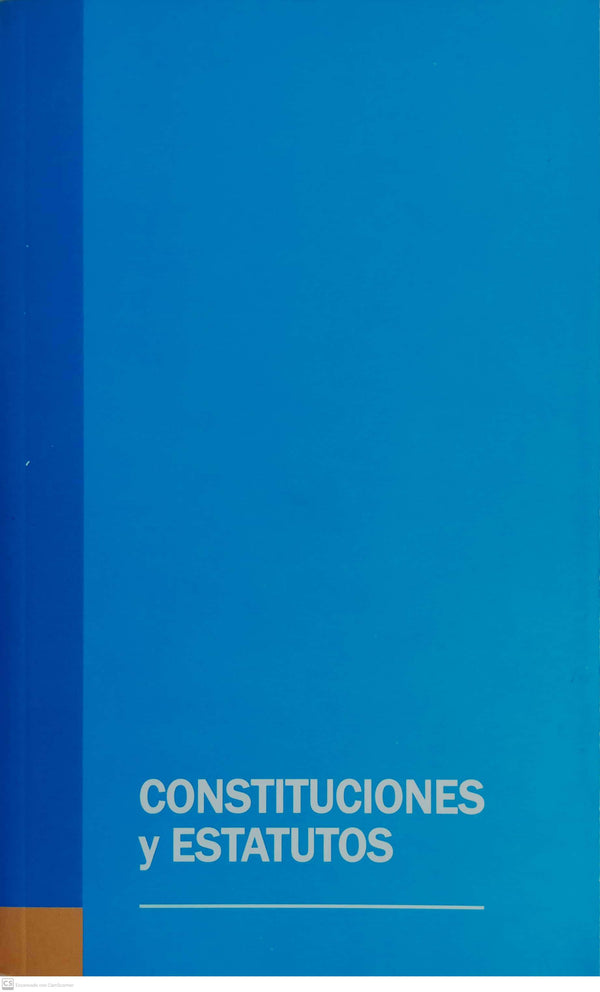 CONSTITUCIONES Y ESTATUTOS