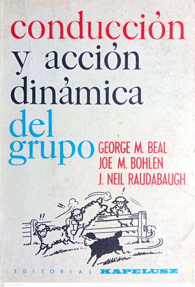 Conducción y acción dinámica del grupo