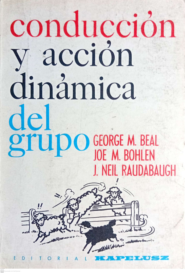 Conducción y acción dinámica del grupo
