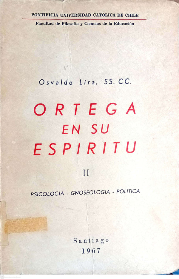 Ortega En Su Espíritu - Tomo II
