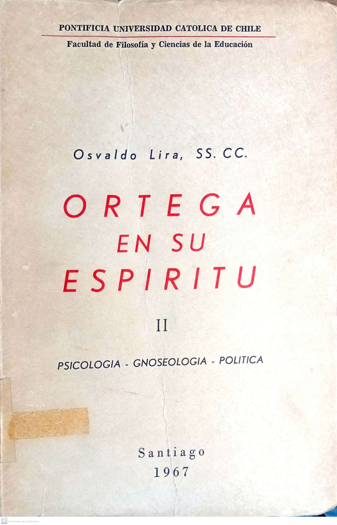 Ortega En Su Espíritu - Tomo II