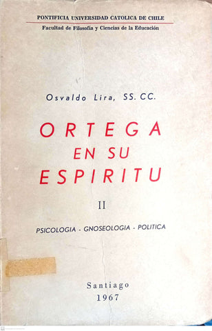 Ortega En Su Espíritu - Tomo II
