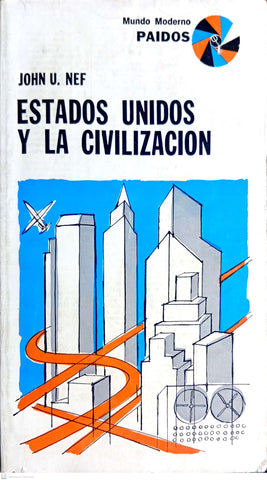 Estados Unidos y la civilizacion