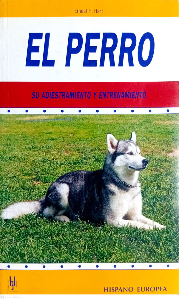 EL PERRO SU ADIESTRAMIENTO Y ENTRENAMIENTO