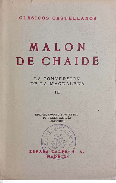 La conversación de la Magdalena. Tomo III
