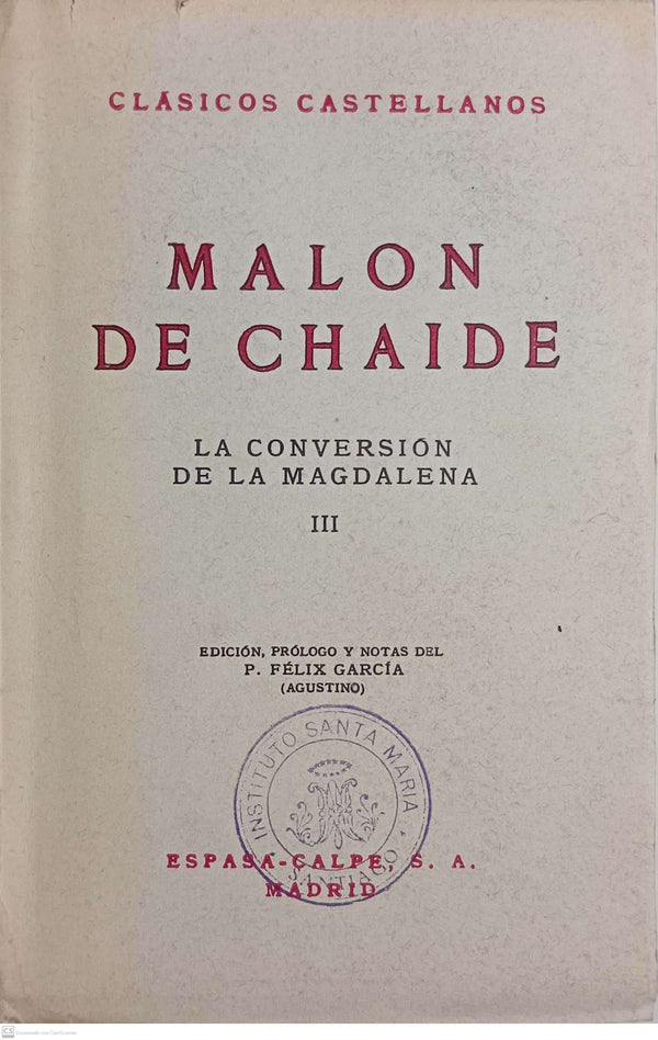 La conversación de la Magdalena. Tomo III