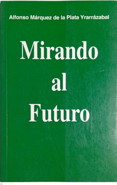 MIRANDO AL FUTURO
