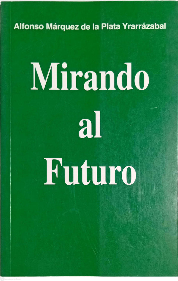 MIRANDO AL FUTURO