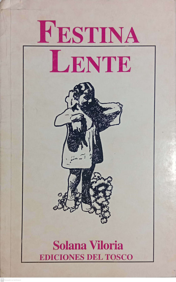 FESTINA LENTE