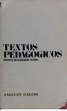 Textos Pedagogicos Hispanoamericanos