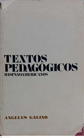 Textos Pedagogicos Hispanoamericanos